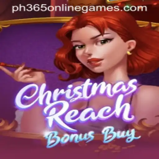 Exploring ChristmasReachBonusBuy in the World of PH365 Online Games