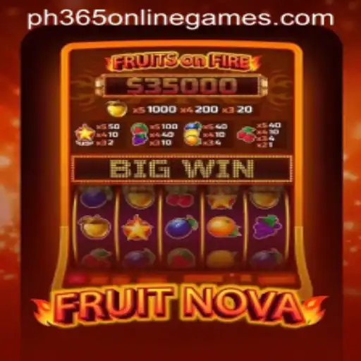 An In-Depth Look at FruitNova: A Captivating Game Experience with PH365 Online Games