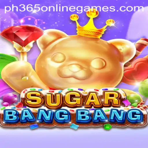 Exploring the Sweet Thrills of SUGARBANGBANG: The New Sensation in PH365 Online Games
